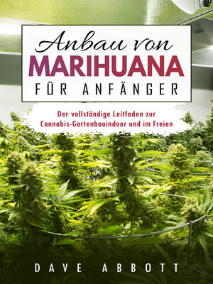 cover image of ANBAU VON MARIHUANA FUR ANFĂNGER